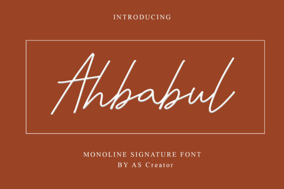 Ahbabul: A Script Font That Makes Campaign Messages Flow