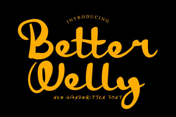 Better Welly Review: A Quirky Handwritten Font for Brand Design