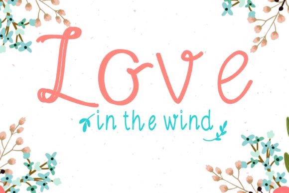 Love in the Wind Font for Romantic Campaigns