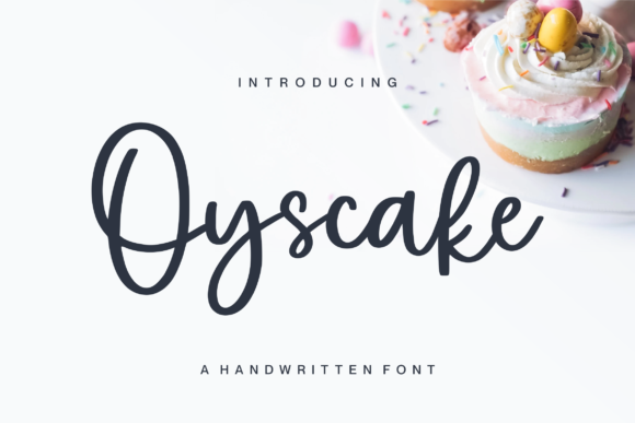 Oyscake: A Handwritten Font That Brings Warmth to Editorial Design