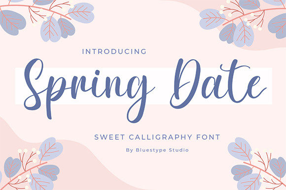 Spring Date: Why This Flowing Script Font Won My Editorial Heart